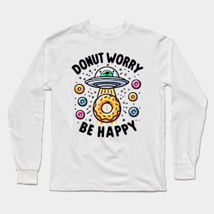 Donut Worry be Happy Long Sleeve T-Shirt